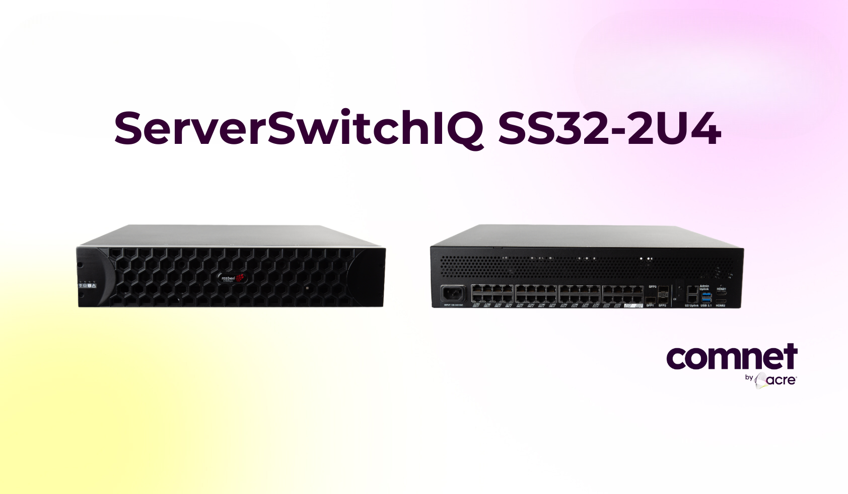 ServerSwitchIQ SS32-2U4 from comnet by acre
